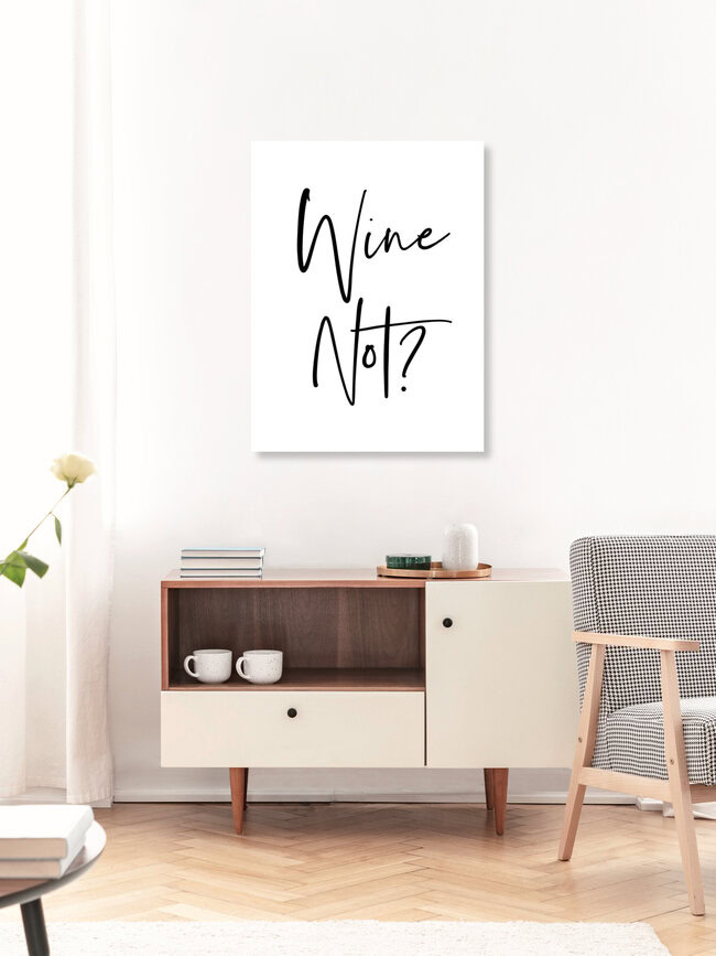 'Wine Not?' – Wall Art by Vivid Atelier as Poster or Acrylic Glass Print