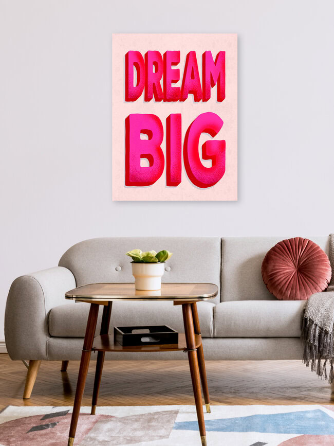Wandbild 'Dream Big - pink typography' – Kunst von Ania Więcław als Poster oder Acrylglasbild
