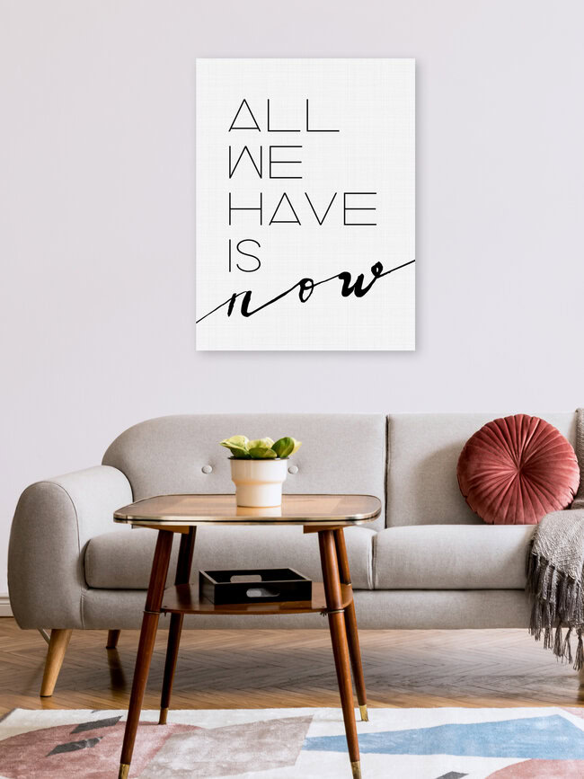 Wandbild 'All We Have is Now' – Kunst von Vivid Atelier als Poster oder Acrylglasbild