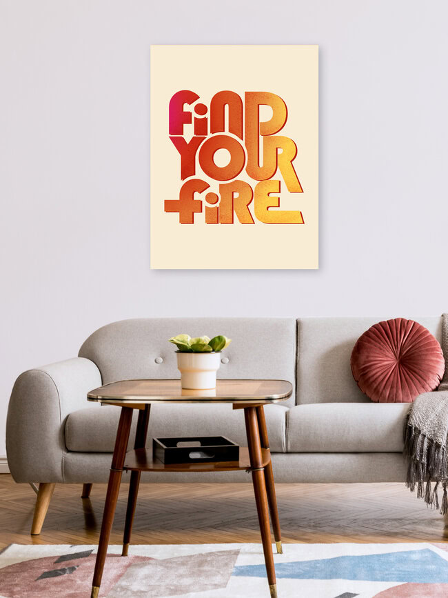 'find your fire' – Wall Art by Ania Więcław as Poster or Acrylic Glass Print