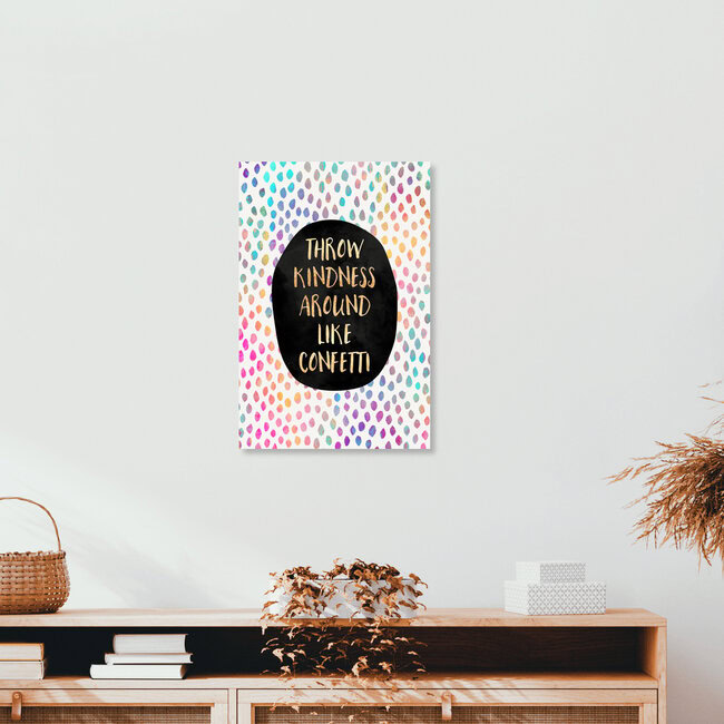 Wandbild 'Throw Kindness Around Like Confetti' – Kunst von Elisabeth Fredriksson als Poster oder Acrylglasbild