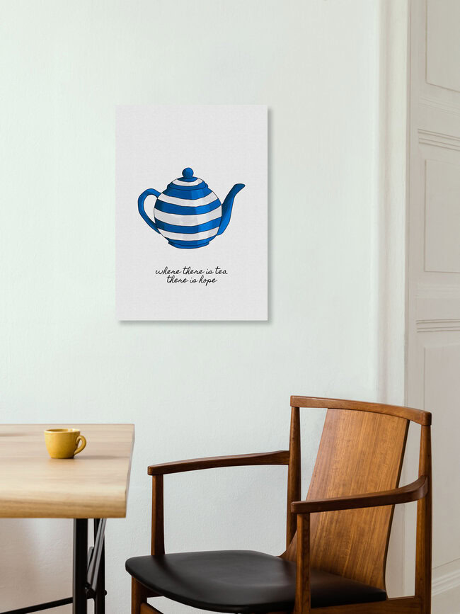 'Where There Is Tea, There Is Hope' – Wall Art by Orara Studio as Poster or Acrylic Glass Print