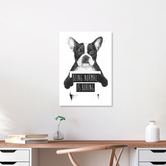 Wandbild 'Being normal is boring' – Kunst von Balazs Solti als Poster oder Acrylglasbild