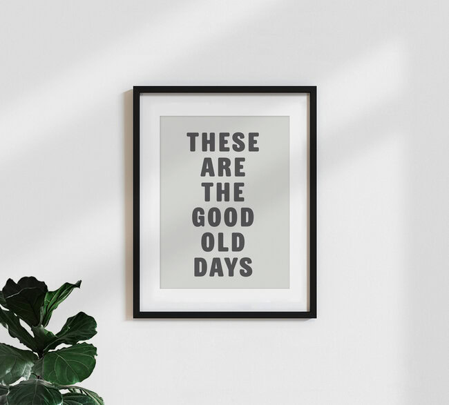 'These Are The Good Old Days' – Wall Art by Frankie Kerr-Dineen as Poster or Acrylic Glass Print