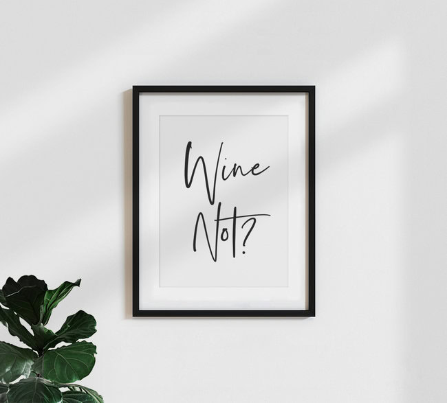 'Wine Not?' – Wall Art by Vivid Atelier as Poster or Acrylic Glass Print