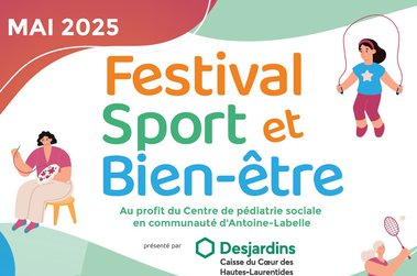 Festival Sport et Bien-être au profit du CPSCAL!