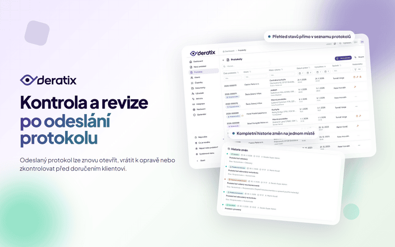 Protokol lze opravit, zkontrolovat i přepracovat — kdykoli po odeslání