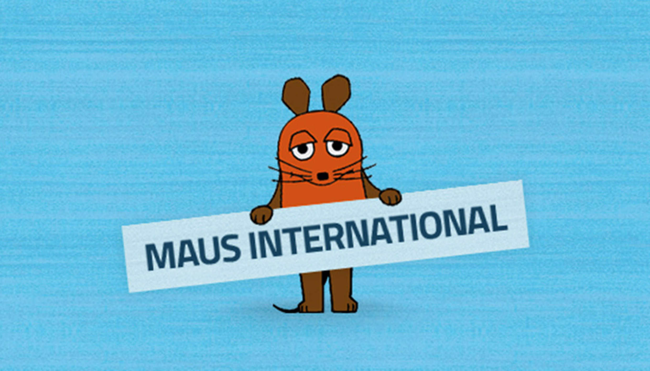 Die Maus ist international © WDR