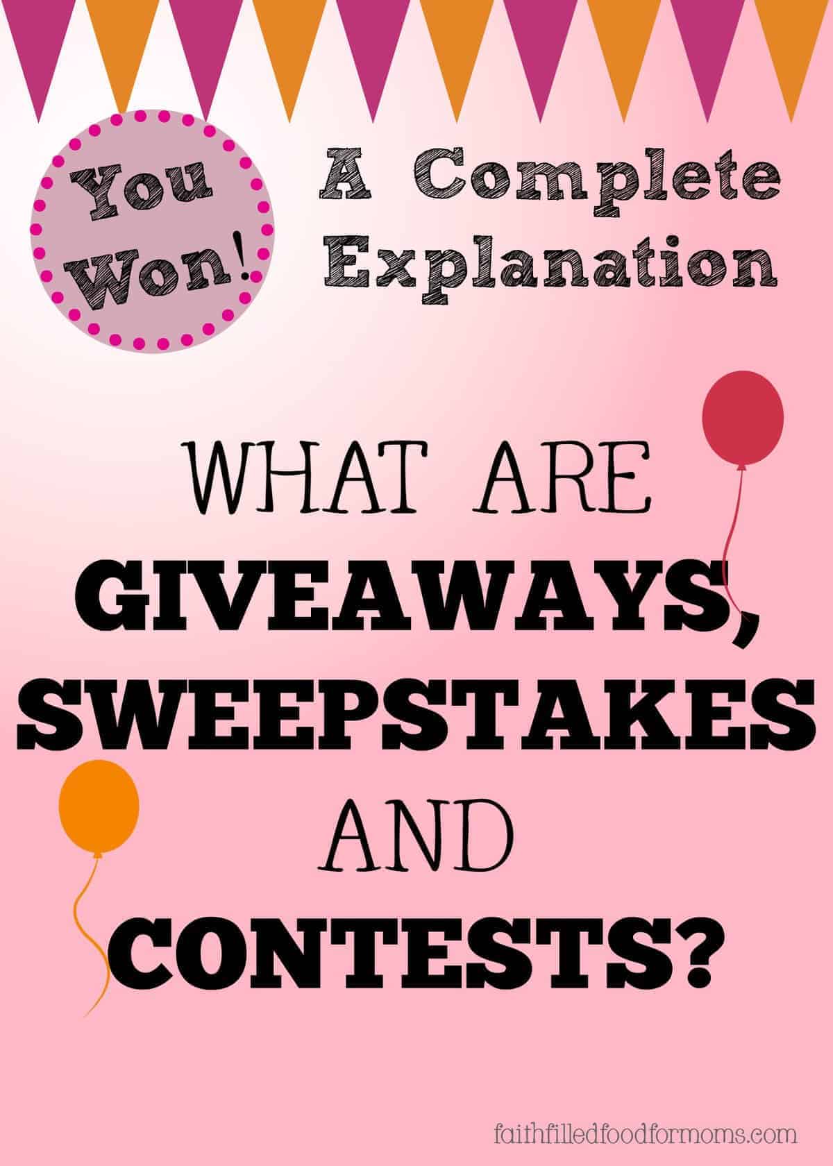 what-are-giveaways-sweepstakes-and-contests-faith-filled-food-for-moms