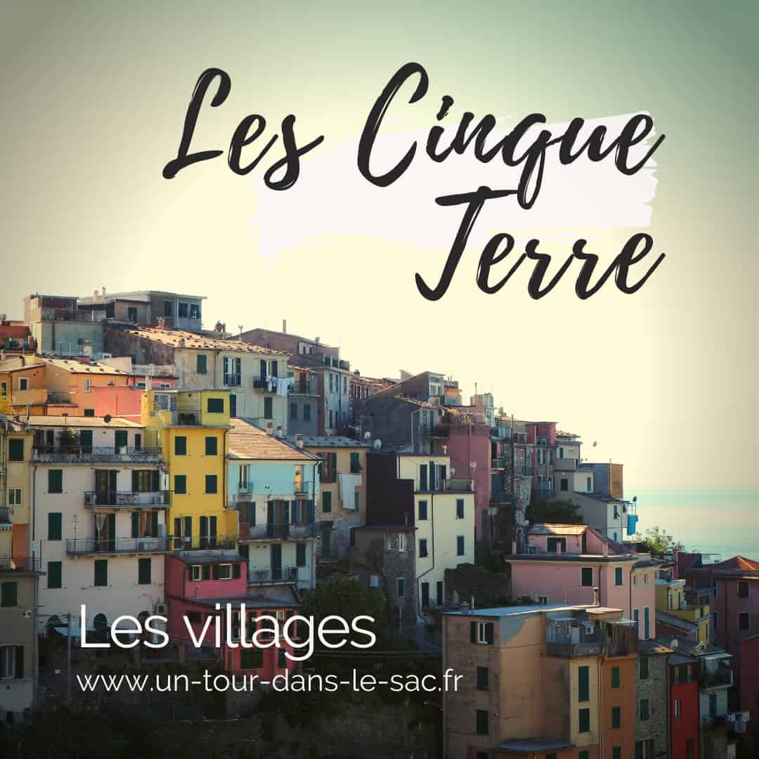 cinque terre italie comment visiter ?