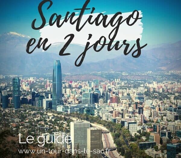 Visiter Santiago en 2 jours