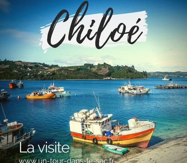 Visiter Chiloé
