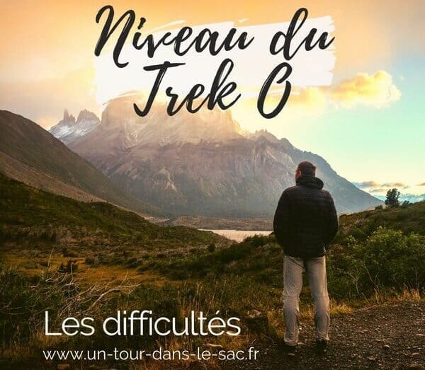 Trek O difficulté torres del Paine Chili