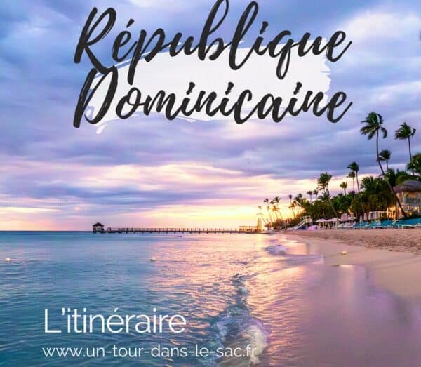 République dominicaine en 10 jours