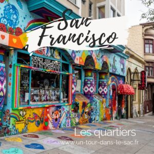 Les quartiers San Francisco