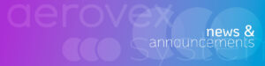 Graphic featuring Aerovex Systems logo and the words News & Announcements with a purple to blue gradient background.