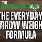 The Everyday Arrow Weight Formula