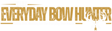 The Everyday Bow Hunter
