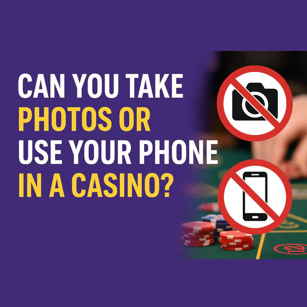 Can you take photos or use your phone in a casino Betline.co.za guide