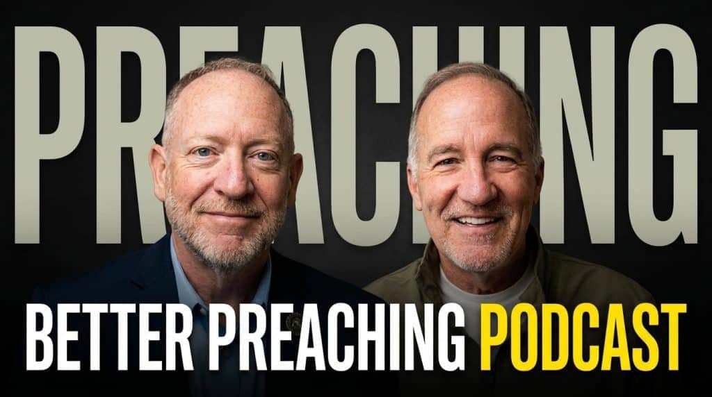 Two men smiling, promoting the Better Preaching Podcast episode.
