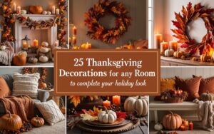 25 Thanksgiving Decorations for Any Room to Complete Your Holiday Look