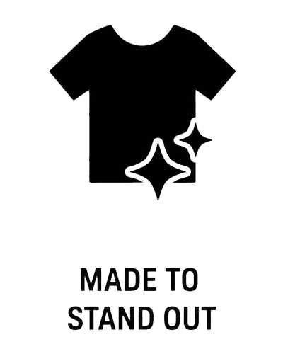 Custom t-shirt with "Made to Stand Out" message and star accents, perfect for bold fashion statement.