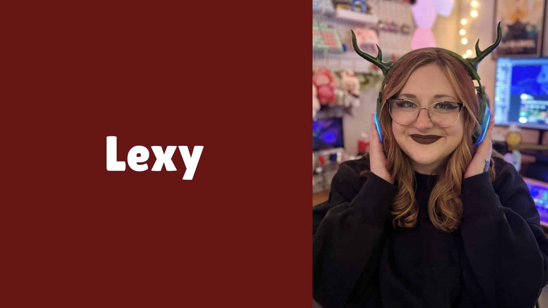 A decorative image of streamer Lexy with her portrait on the right and name on the left. 