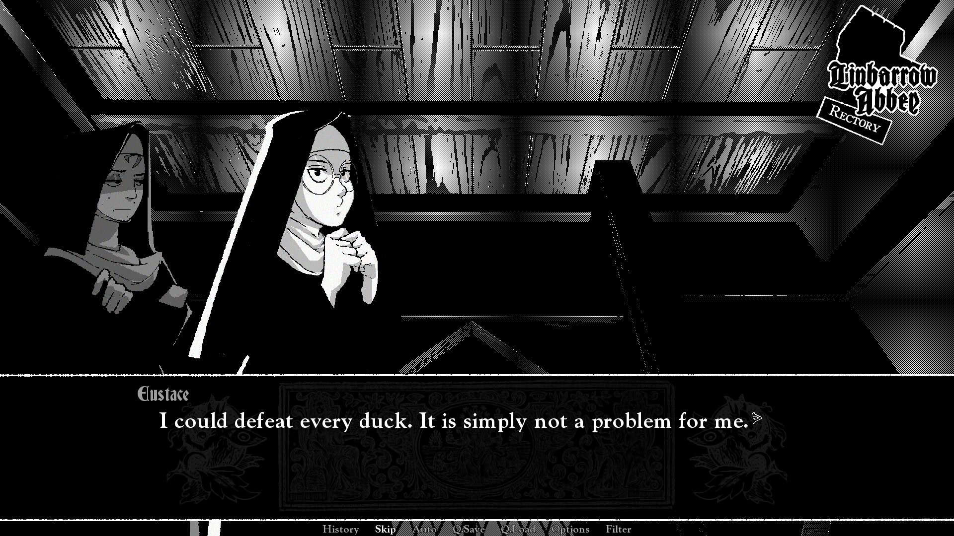 Screenshot of the game Misericorde: Volume One. The character Eustace, a small nun, says she could defeat every duck without issue.