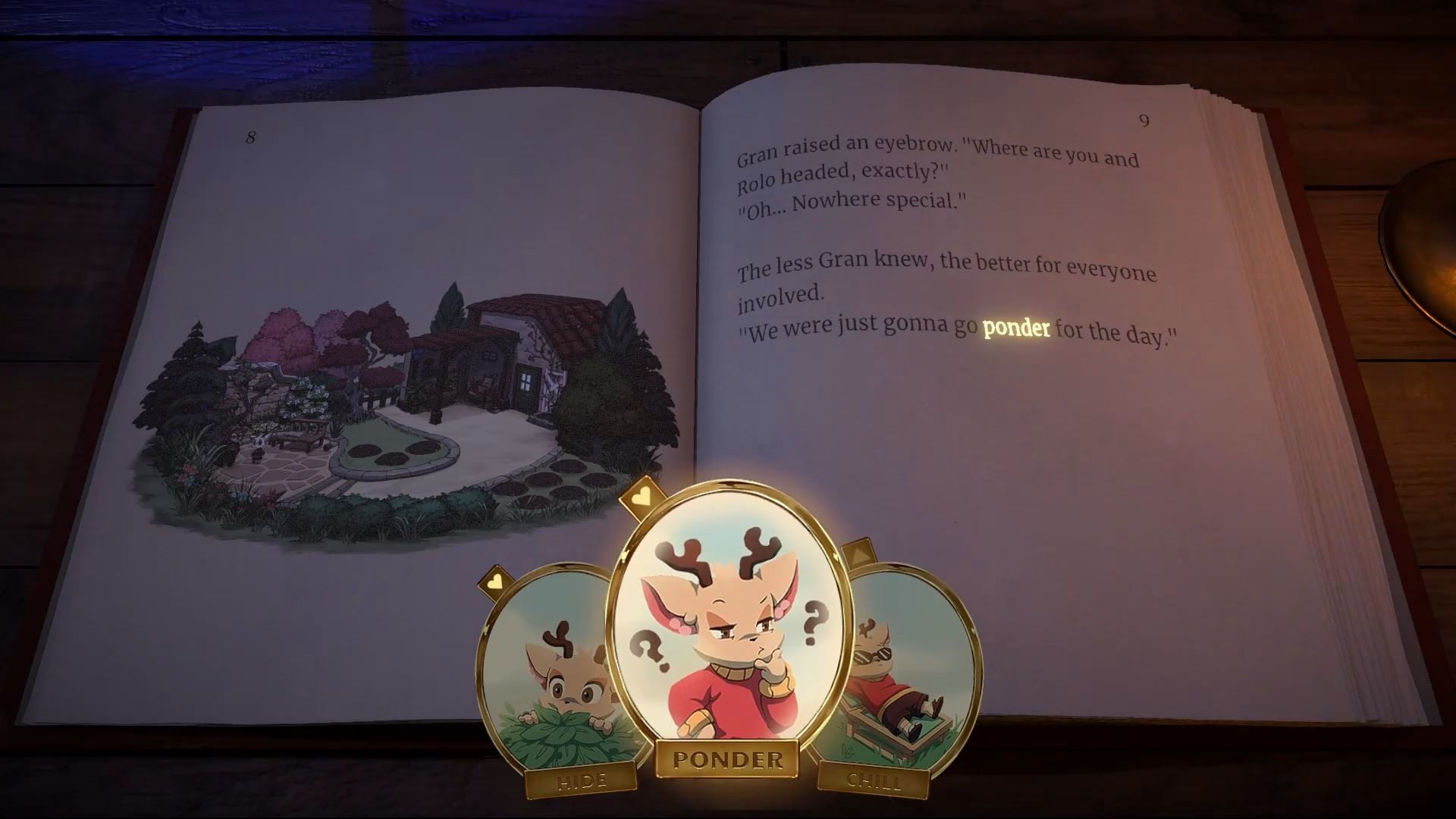 An open storybook shows the back garden of a small cottage on the left page and text on the right. The text reads: Gran raised an eyebrow. "Where are you and Rolo headed exactly?" "Oh, nowhere special." The less Gran knew the better for everyone involved. We were just going to ponder for the day. The word ponder is highlighted. In the foreground in front of the book, three ovals labelled with words showing small illustrations are the options for what could replace ponder. The oval with ponder is in front, with an illustration of Luka thinking deeply with his hand on his chin.