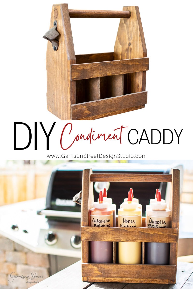 A handcrafted wooden condiment caddy with a handle, cradling bottles labeled jalapeño ketchup, honey mustard, and chipotle BBQ sauce. Perfect for your outdoor kitchen counter near the grill. Text reads "DIY Condiment Caddy" with a web address beneath.