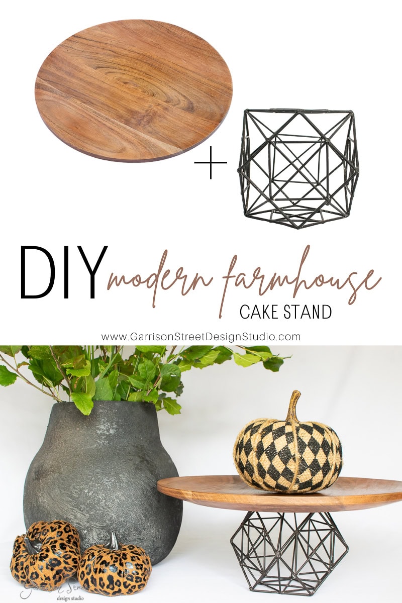 A DIY guide showcasing a chic cake stand, blending modern and farmhouse elements by pairing a wooden round tray with a geometric metal base. The stylish display is completed with decorative pumpkins and a large pot teeming with green foliage.