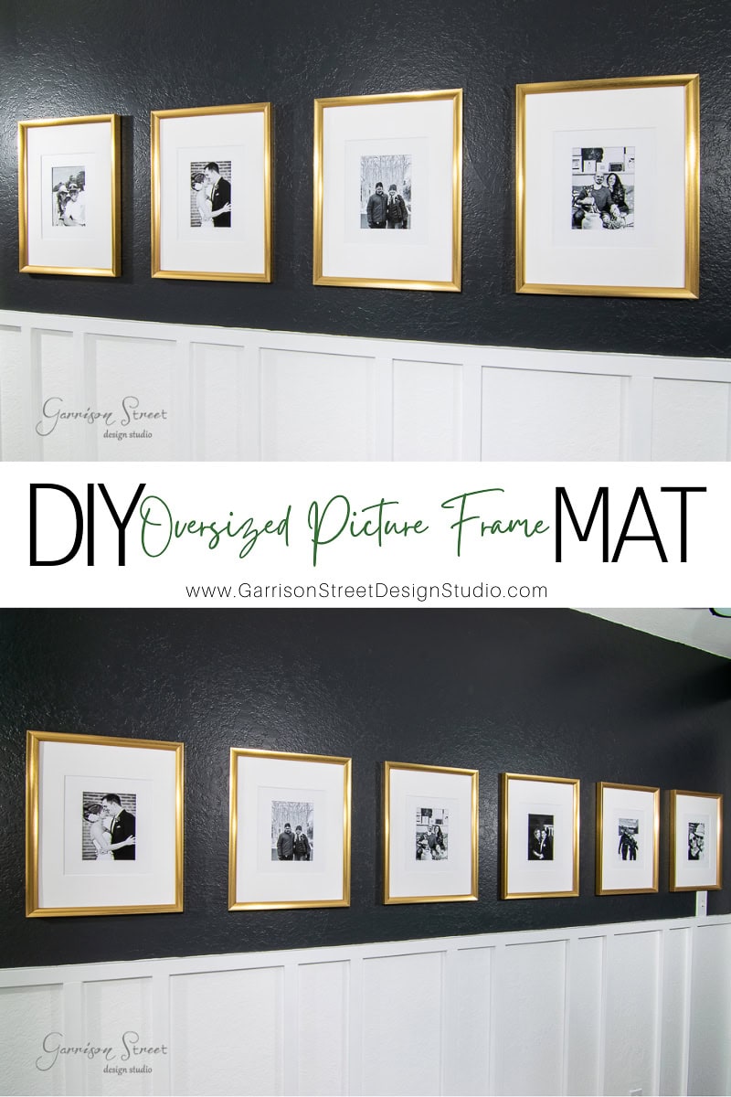 Gallery wall with six black and white photos in sleek gold frames on a dark wall. Text in the center reads "DIY Oversized Picture Frame Mat" and "www.GarrisonStreetDesignStudio.com" on a crisp white mat, enhancing the stylish presentation.
