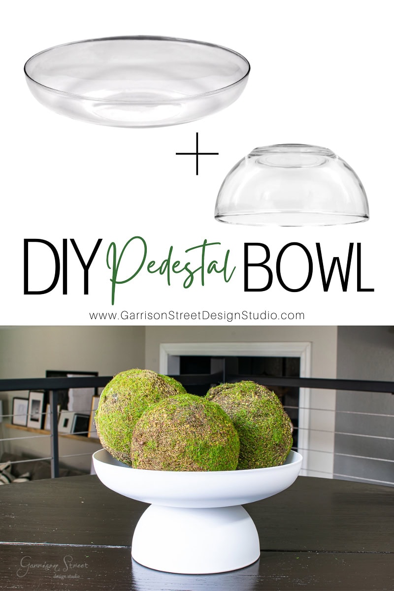 A collage showcasing an innovative DIY project. Top: a clear glass bowl and a glass candle holder with a plus sign between them. Bottom: a stylish pedestal bowl displaying green moss balls. Text reads "DIY Pedestal Bowl" followed by a website link.