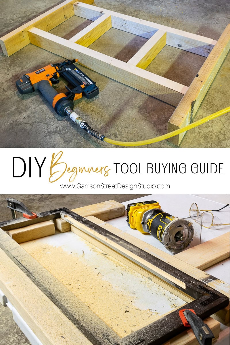 Woodworking tools and frames are scattered across a workshop floor, featuring essentials like a nail gun and a router. Text reads "DIY Beginners Tool Buying Guide: 10 Power Tools to Get Started in DIY" with the website link www.GarrisonStreetDesignStudio.com.