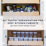 Two kitchen cabinet shelves: the top shelf is cluttered with jars, bottles, and snacks; the bottom shelf is neatly organized with labeled containers and canned goods. Text overlay reads "DIY Pantry Organization for Deep Kitchen Cabinets.