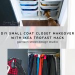 A dog looks into an organized closet with labeled bins and clothes hanging neatly. Text reads "DIY Small Coat Closet Makeover with IKEA Trofast Hack" by Garrison Street Design Studio. A dog coat is also displayed.