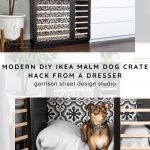 A dog crate made from an IKEA Malm dresser, featuring a stylish black and white patterned interior. A cute brown dog is lying comfortably inside. Text reads: "Modern DIY IKEA Malm Dog Crate Hack from a Dresser - Garrison Street Design Studio.