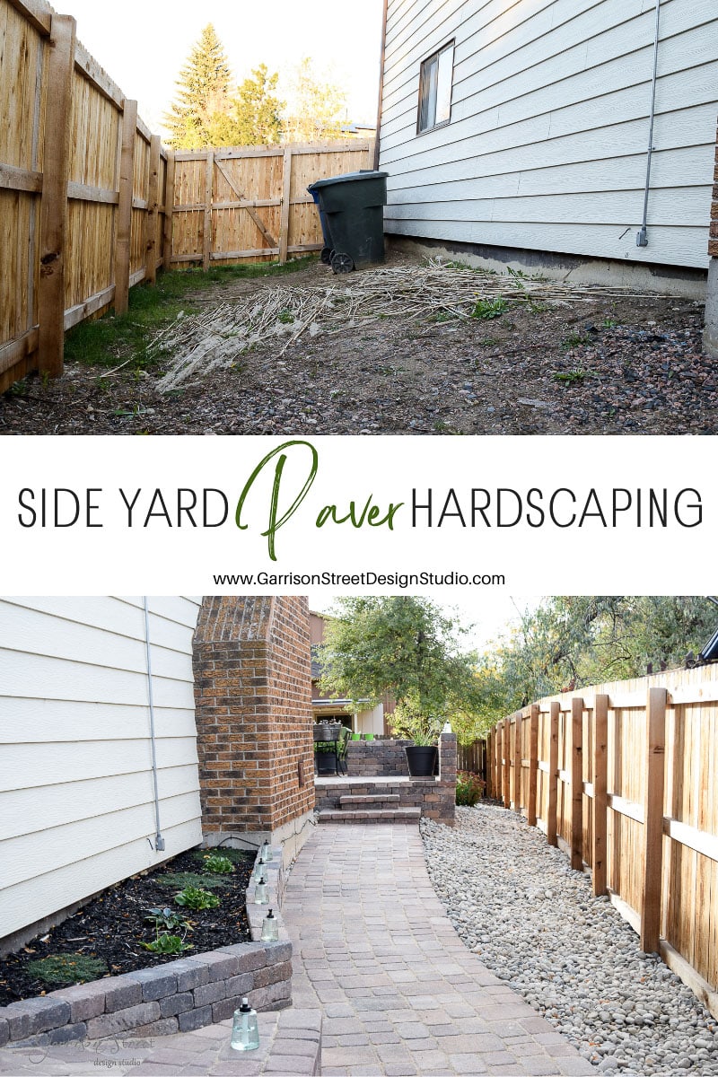 Top: A neglected side yard with bare ground, a trash bin, and wood fencing. Bottom: Transformed side yard with a paved walkway, decorative rocks, wood fence, and a brick structure. Text reads "Side Yard Paver Hardscaping" with a website link.