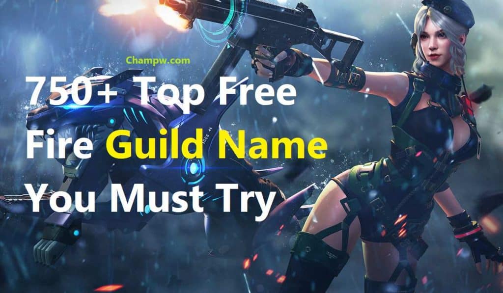 750 Stylish Free Fire Guild Name You Must Try CHAMPW 750 Stylish Free Fire Guild Name You Must Try CHAMPW