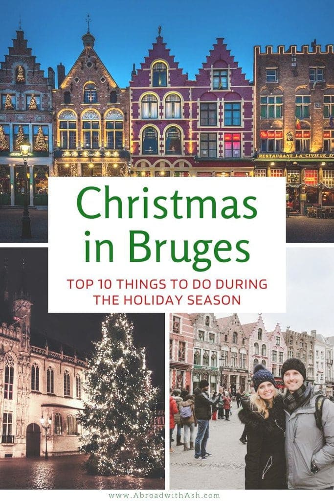 Christmas in Bruges is beyond magical and feels like a fairytale. This post will take you through what Bruges is like in winter and the 10 best things to do during the holiday season. #bruges #beligum #christmas #europe