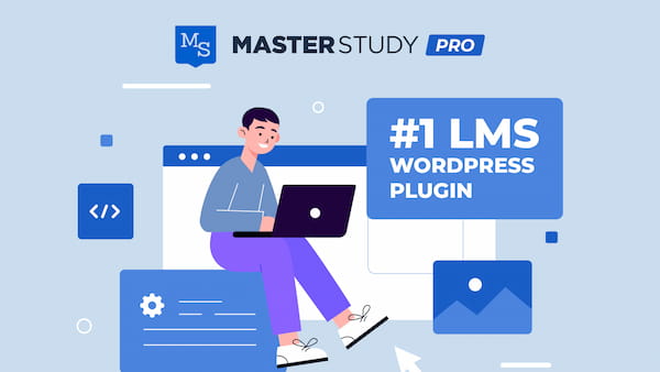 MasterStudy LMS plugin.