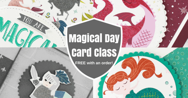 Magical Day Card Class