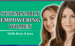 How Made-to-Measure Bras Sustainably Empower Women: Bryn Williams and Jess Bosman from DOUBL (#3)