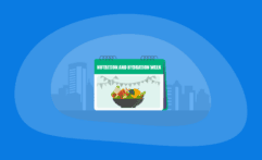 Nutrition and Hydration Week 2026: All You Need to Know