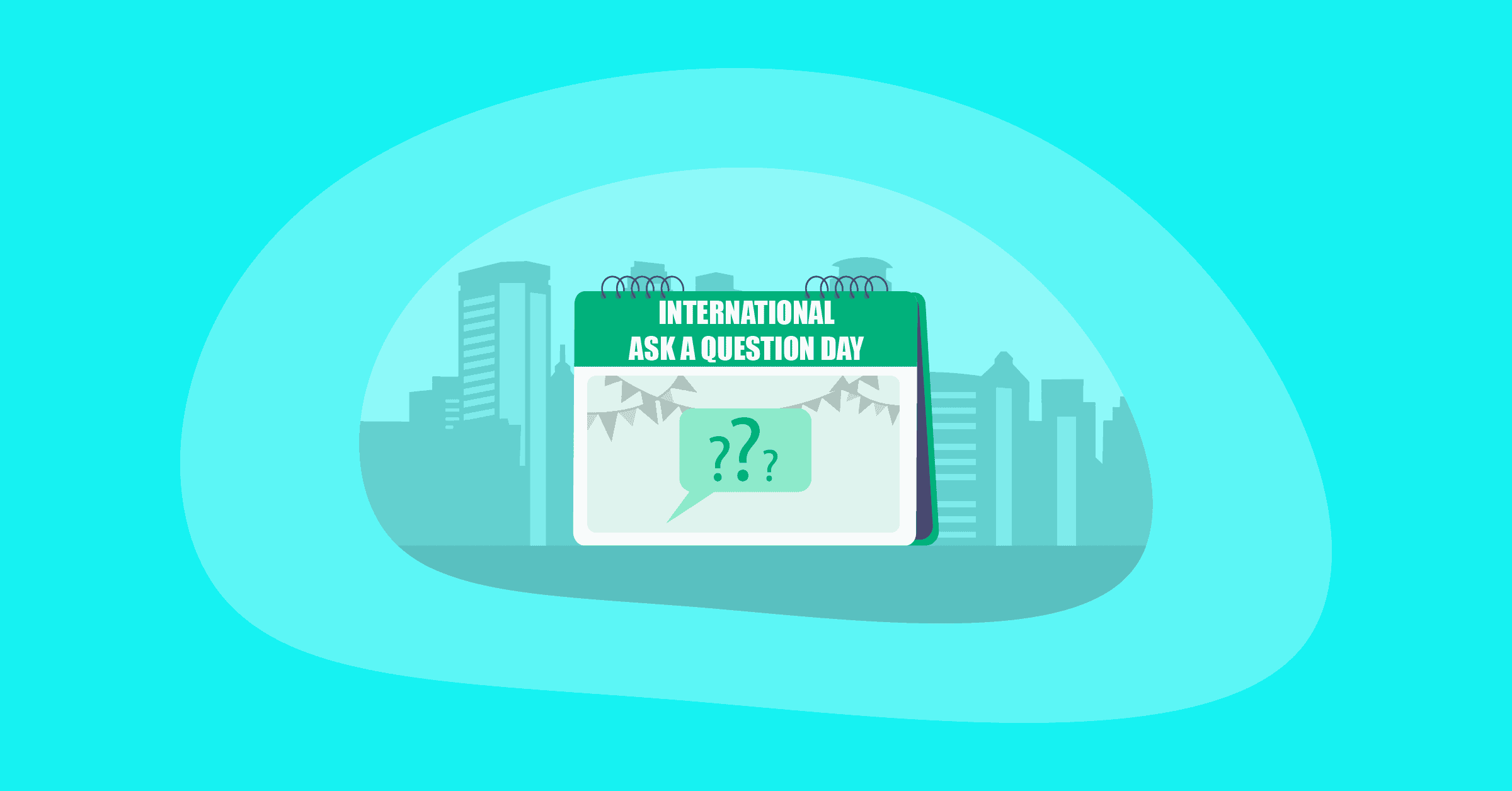 Illustration of International Ask a Question Day
