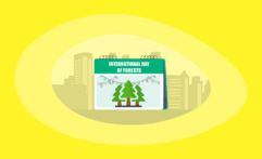 International Day of Forests 2026: All You Need to Know