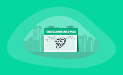 Tinnitus Awareness Week 2026: All You Need to Know