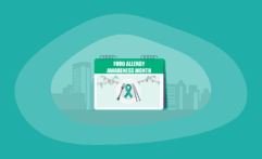 Food Allergy Awareness Month 2026: All You Need to Know