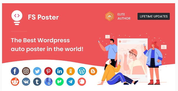 FS Poster WordPress Social Auto Poster & Scheduler.