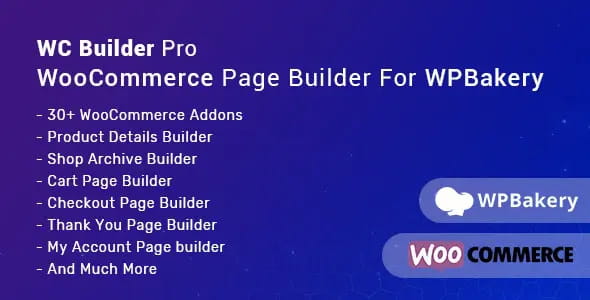 WC Builder WooCommerce page builder for WP Bakery.